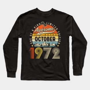 Awesome Since October 1972 Vintage 51st Birthday Long Sleeve T-Shirt